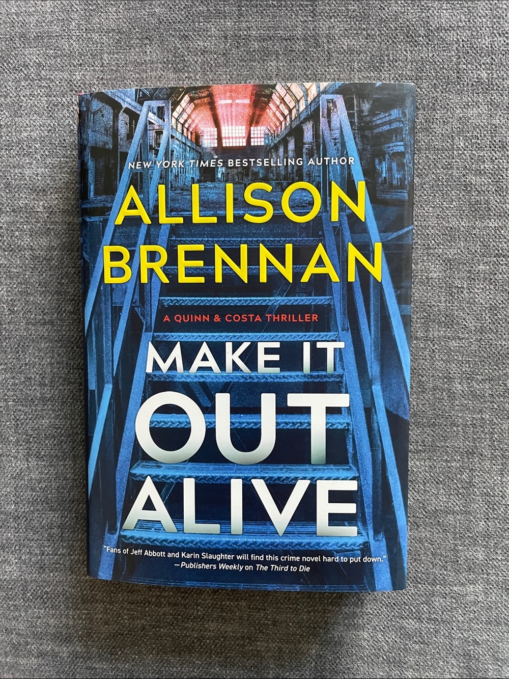 Make It Out Alive • Allison Brennan Hardback Book